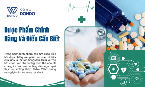 Dược Phẩm Chính Hãng Và Điều Cần Biết
