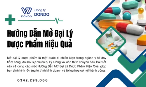 Hướng Dẫn Mở Đại Lý Dược Phẩm Hiệu Quả