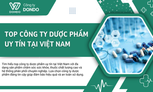 Top Công Ty Dược Phẩm Uy Tín Tại Việt Nam
