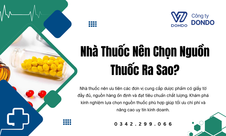 Nhà Thuốc Nên Chọn Nguồn Thuốc Ra Sao?